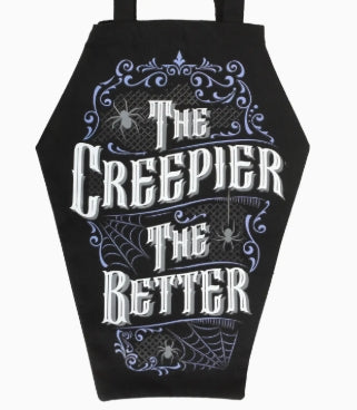 Coffin Shaped The Creepier the Better Tote Bag