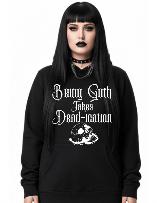 Goth De@d -ication Custom Black Hoodie Sweatshirt Pullover Clothing - Gothic & Alternative Gift - Haunted