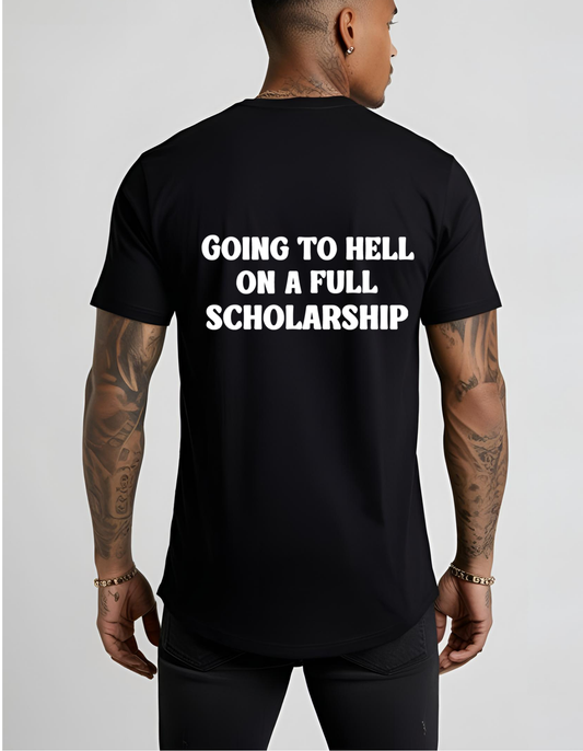 Haunted Going to Hell on a Full Scholarship Gothic T-Shirt-Black
