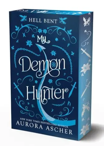 My Demon Hunter (Hell Bent, Bk. 2)