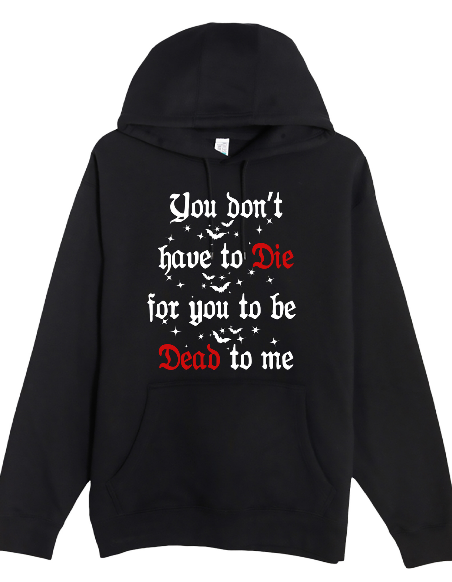 DEAD TO ME Custom Black Hoodie Sweatshirt Pullover