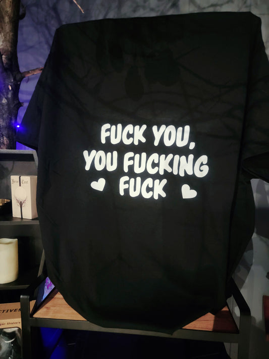 Fuck You, T-Shirt