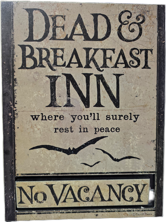 DEAD and Breakfast Vacancy/no Vacancy Wood Sign