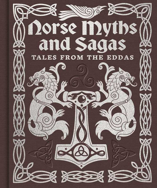 Norse Myths and Sagas by Arcturus Publishing Limited: Hardcover; 304 pages / English