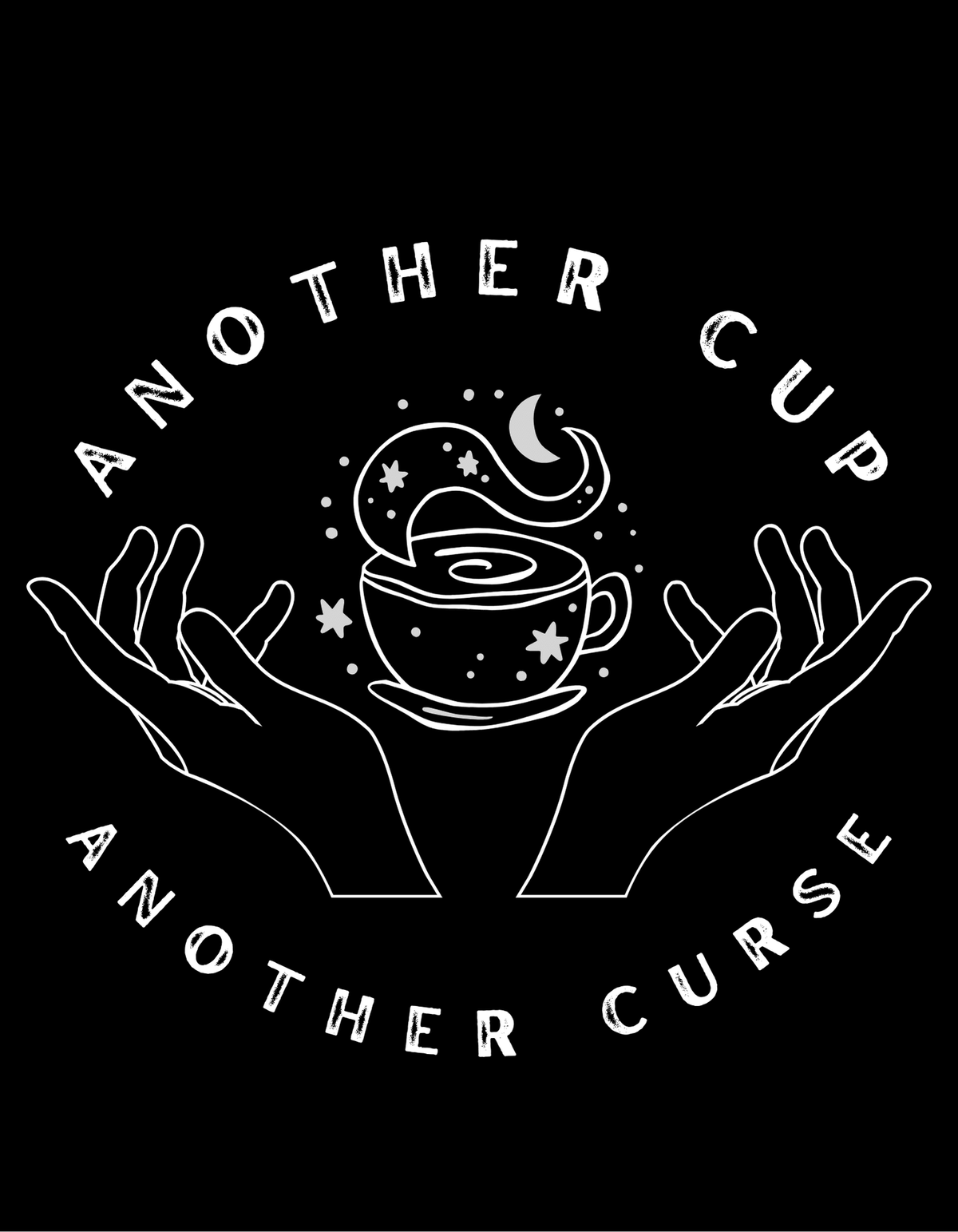 Another Coffee Another Curse Unisex T-Shirt-Black Clothing - Gothic & Alternative Gift - Haunted