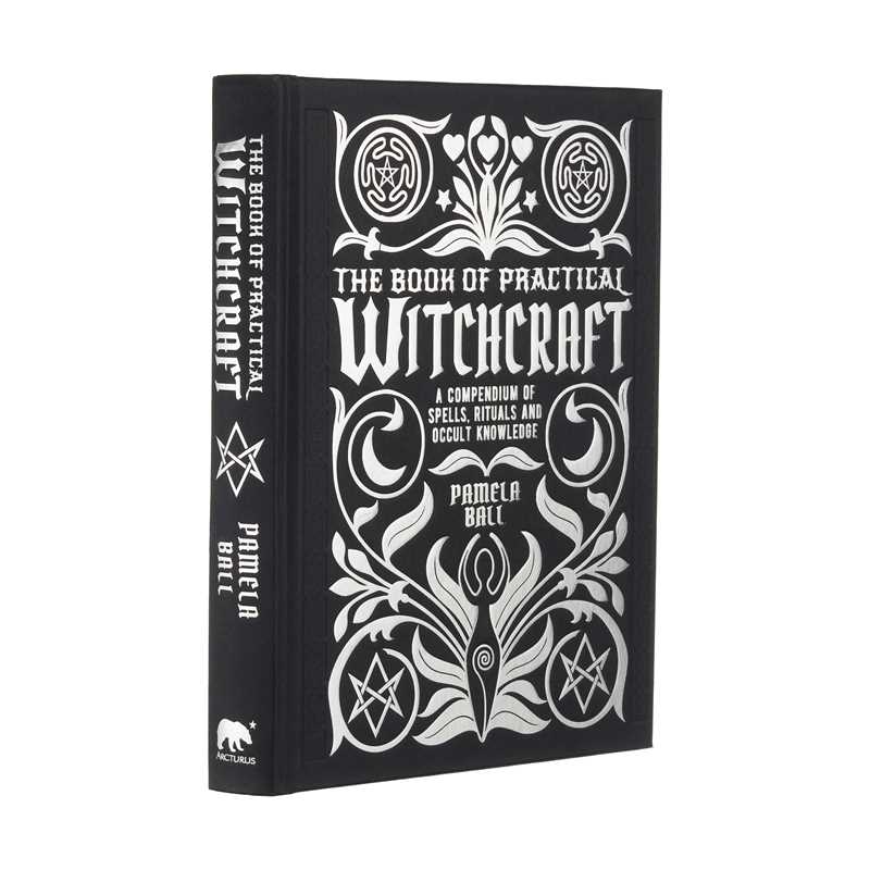 Book of Practical Witchcraft by Pamela Ball: Hardcover; 304 pages / English - Gothic & Alternative Gift - Haunted