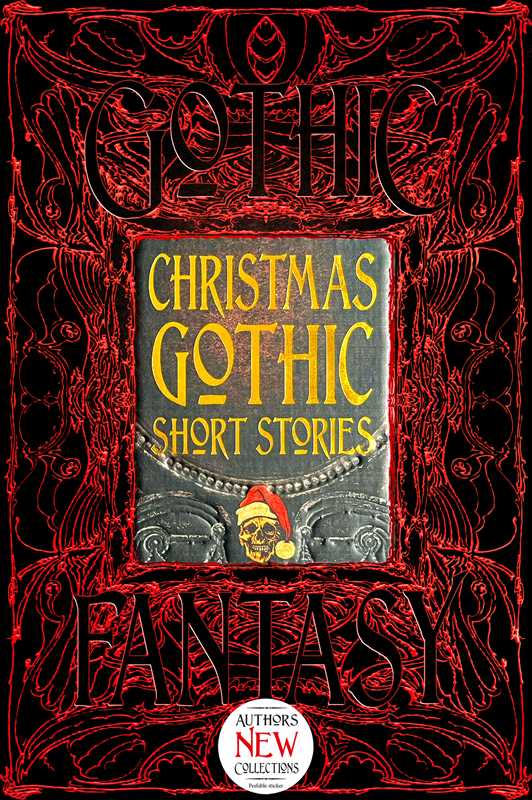 Christmas Gothic Short Stories by: Hardcover; 432 pages / English - Gothic & Alternative Gift - Haunted