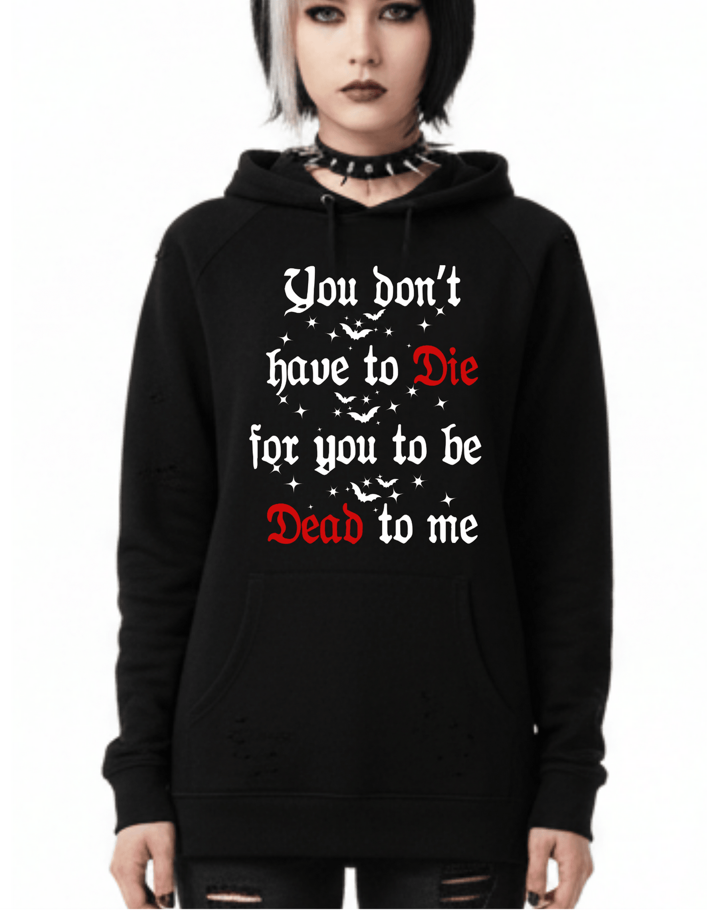 DEAD TO ME Custom Black Hoodie Sweatshirt Pullover Clothing - Gothic & Alternative Gift - Haunted