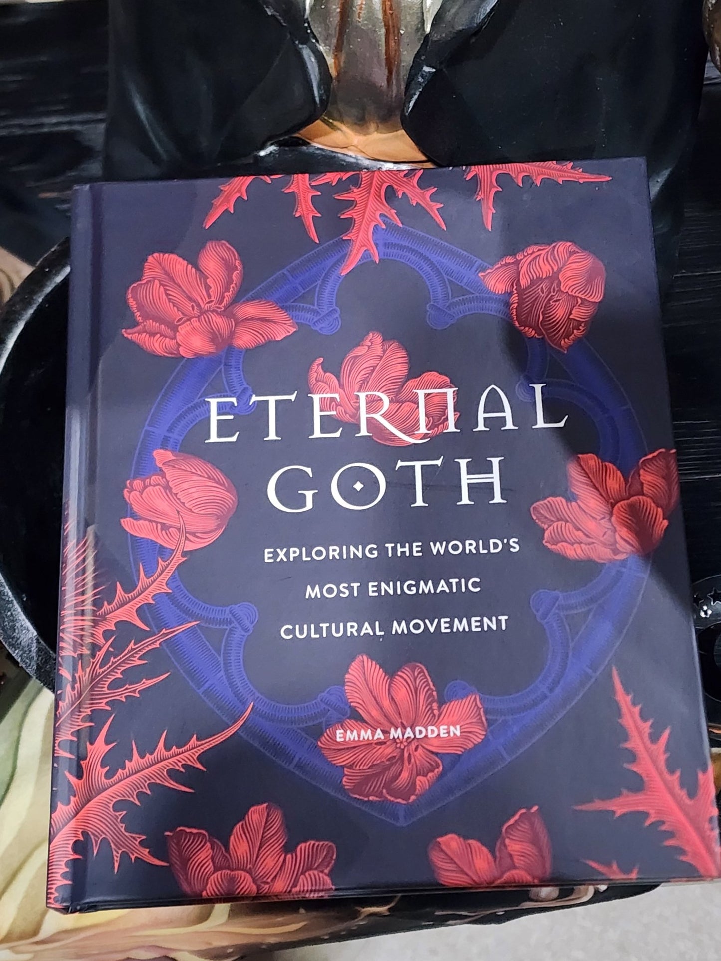Eternal Goth Hardcover Books - Gothic & Alternative Gift - Haunted