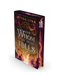 For Whom the Belle Tolls (Hell's Bells, Bk. 1, Deluxe Limited Edition) - Gothic & Alternative Gift - Haunted