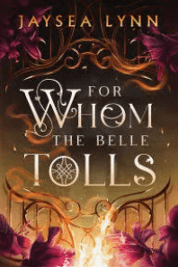 For Whom the Belle Tolls (Hell's Bells, Bk. 1, paperback) - Gothic & Alternative Gift - Haunted