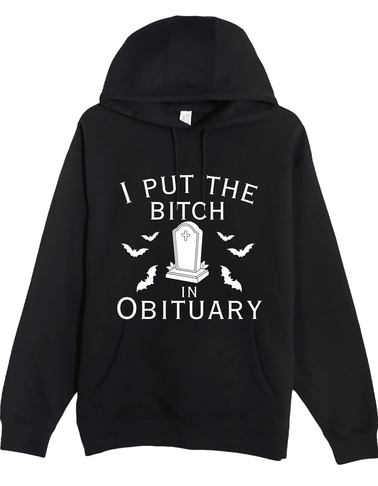 I put the BIT@H in OBITUARY Custom Black Hoodie Sweatshirt Pullover Clothing - Gothic & Alternative Gift - Haunted