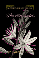 The Asphodels by Carmen Bouldin – Author Signed Paperback