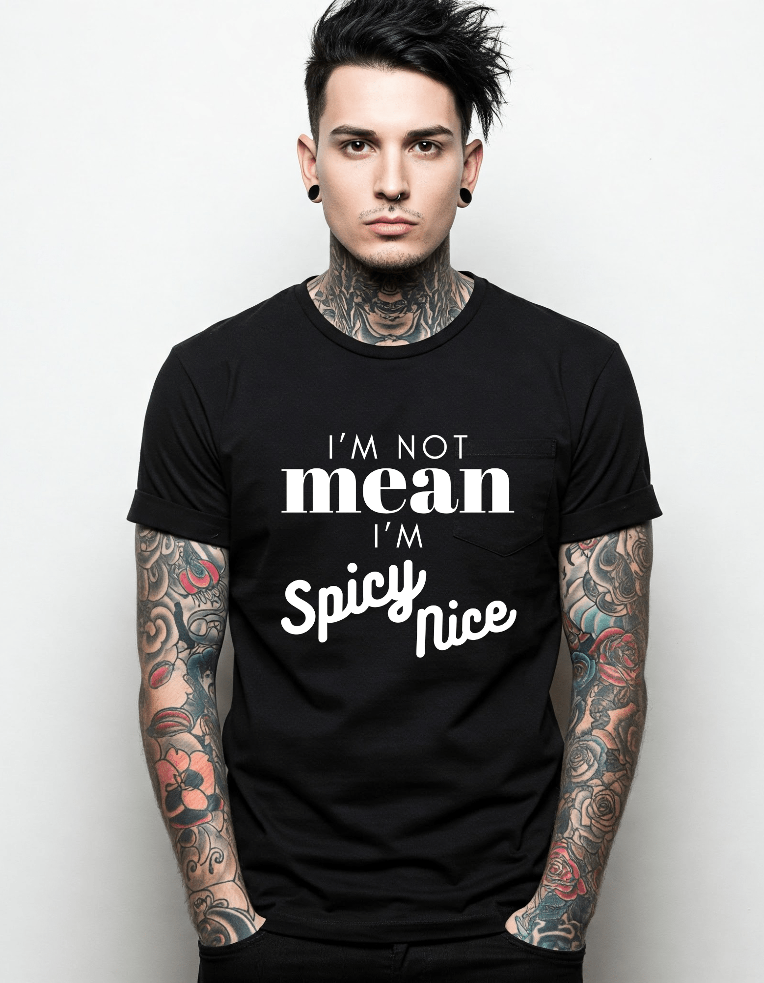I'm not MEAN I'm SPICY nice unisex T Shirt - Gothic & Alternative Gift - Haunted