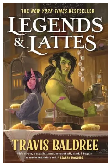 Legends & Lattes (Bk. 1)