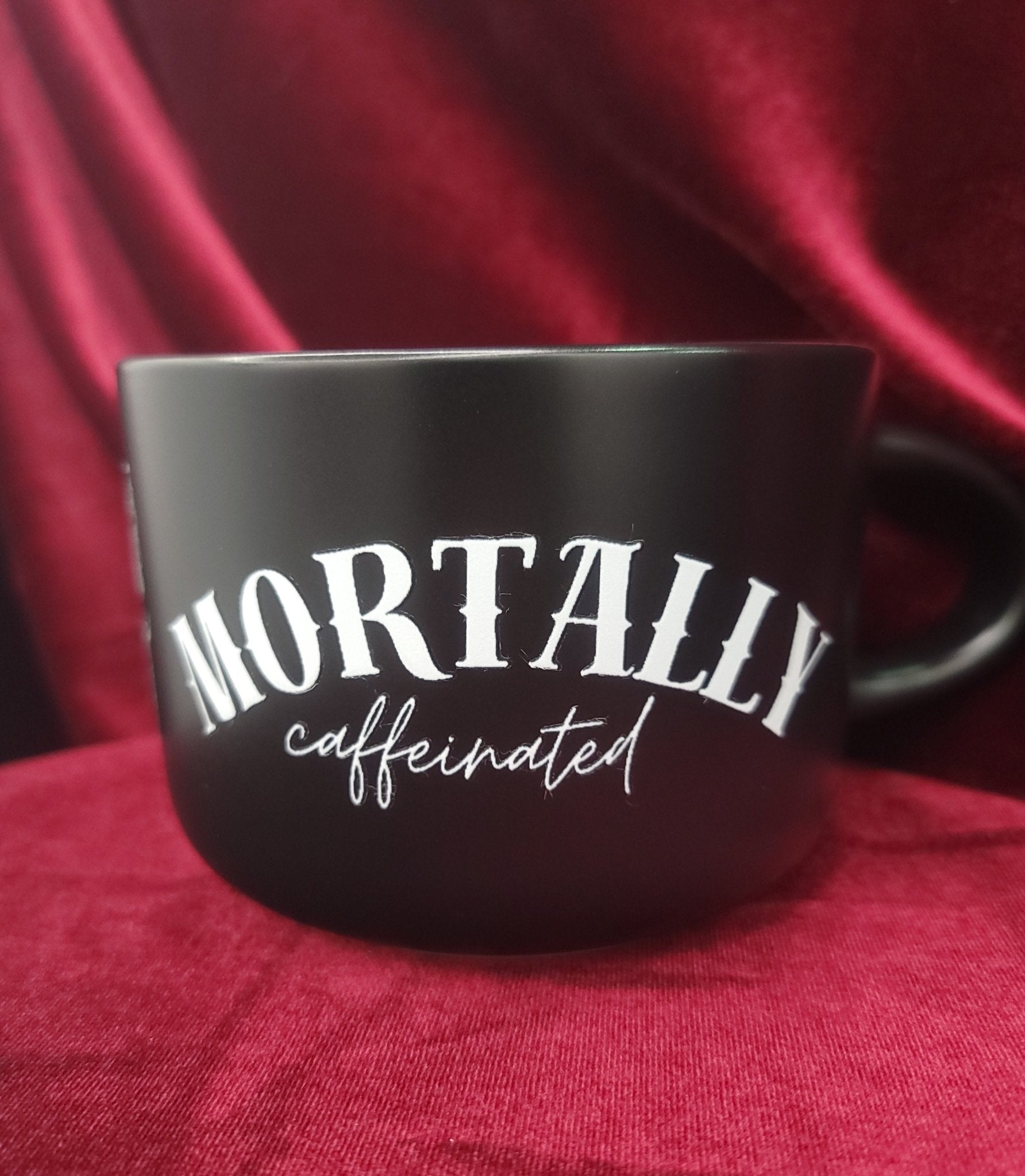 Mortally Caffeinated Coffee Mug Drinkware - Gothic & Alternative Gift - Haunted