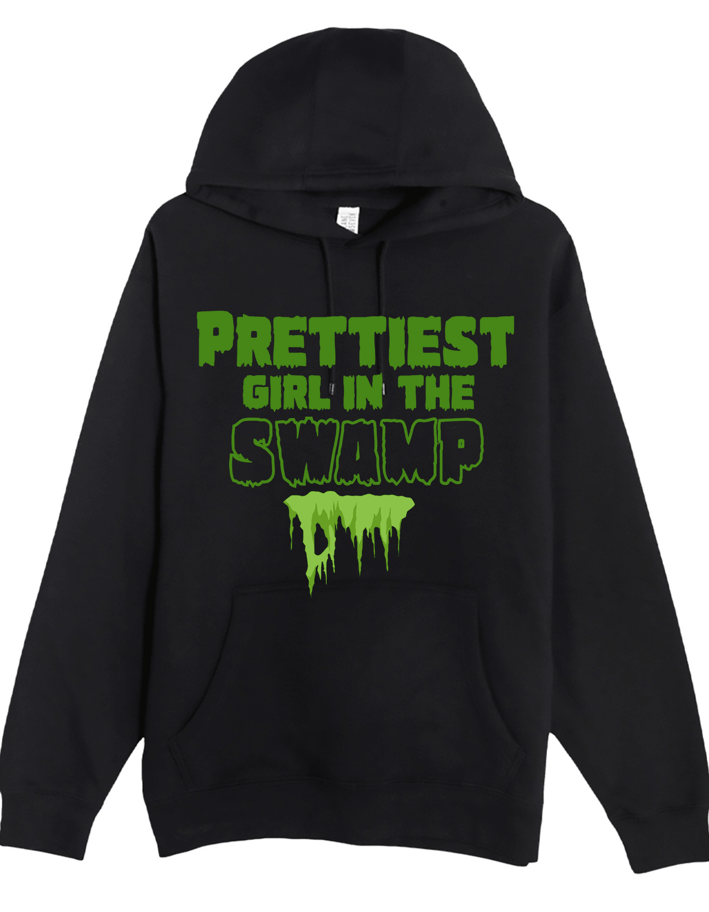 New Prettiest Girl in the Swamp Halloween Custom Black Hoodie Sweatshirt Pullover Clothing - Gothic & Alternative Gift - Haunted