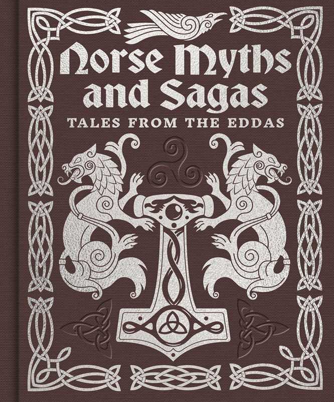 Norse Myths and Sagas by Arcturus Publishing Limited: Hardcover; 304 pages / English - Gothic & Alternative Gift - Haunted