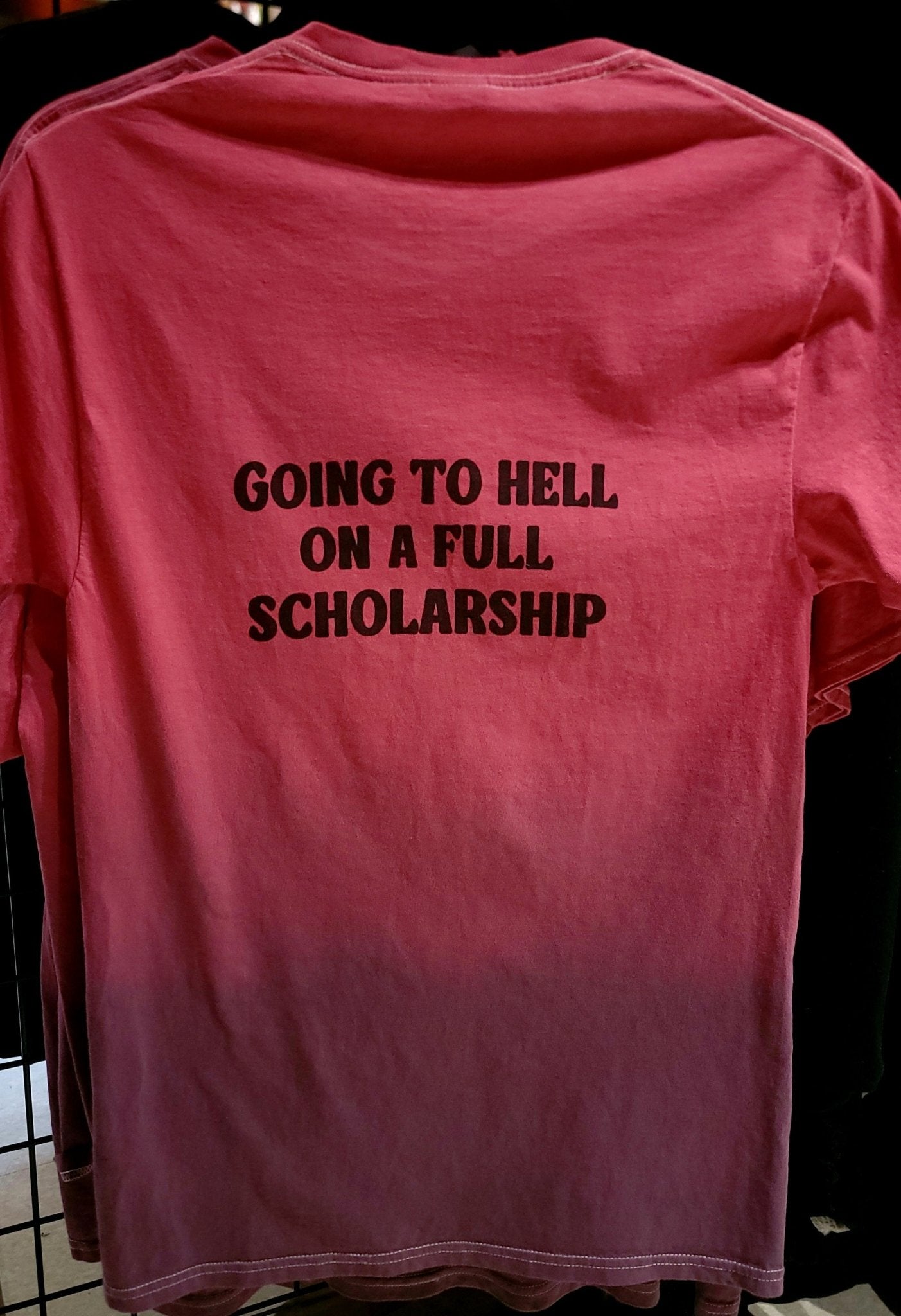 Red Ombre Going to Hell on a Full Scholarship Gothic T-Shirt Clothing - Gothic & Alternative Gift - Haunted