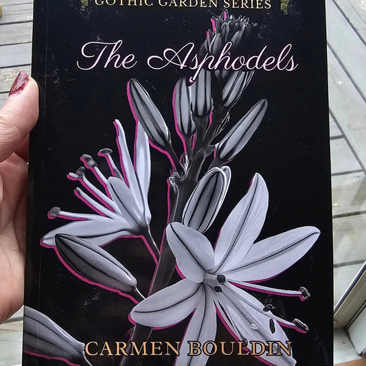 The Asphodels by Carmen Bouldin – Author Signed Hardcover Books - Gothic & Alternative Gift - Haunted