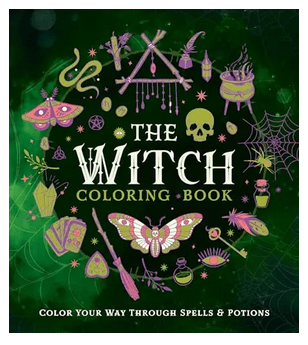 The Witch Coloring Book: Color Your Way Through Spells and Potions - Gothic & Alternative Gift - Haunted