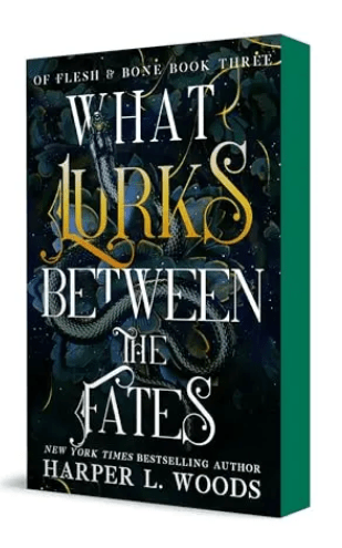 What Lurks Between the Fates (Of Flesh & Bone, Bk. 3) - Gothic & Alternative Gift - Haunted